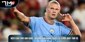 Kèo Cầu Thủ Ghi Bàn - Khám Phá Hình Thức Cá Cược Đầy Thú Vị