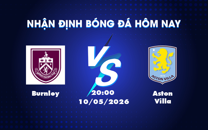 burnley aston villa 10 05 ngoai hang anh